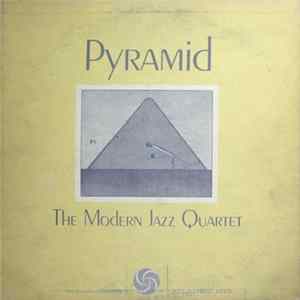 The Modern Jazz Quartet - Pyramid Mp3