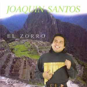 Joaquin Santos - El Zorro (Pan Flute Melodies Volume 2) Mp3