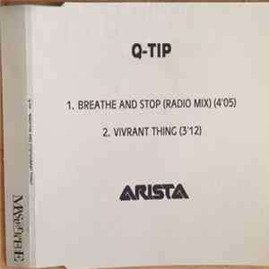 Q-Tip - Breathe And Stop / Vivrant Thing Mp3