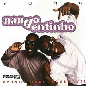 Nando & Dentinho - Gatinha / É Que Eu Te Amo (Paixão Maior) / Vou Cuidar De Mim Mp3