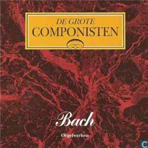 Bach - Orgelwerken Mp3