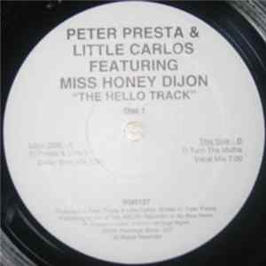 Peter Presta & Little Carlos featuring Honey Dijon - The Hello Track Mp3