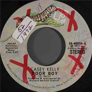 Casey Kelly - Poor Boy Mp3