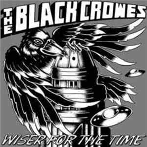 The Black Crowes - Wiser For The Time Mp3