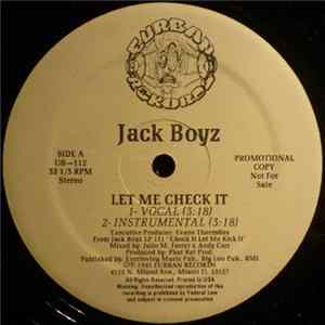 Jack Boyz - Let Me Check It Mp3
