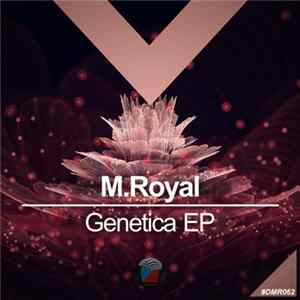 M.Royal - Genetica EP Mp3