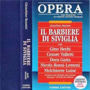 Gioacchino Rossini - Il Barbiere Di Siviglia - Seconda Parte Mp3