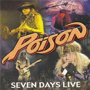 Poison - Seven Days Live Mp3