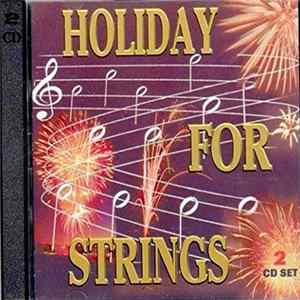 Various - Holiday For Strings Mp3