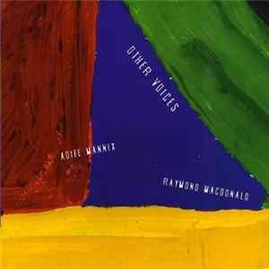 Raymond MacDonald, Aoife Mannix - Other Voices Mp3