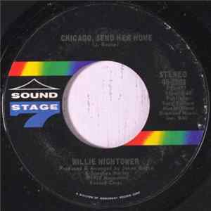 Willie Hightower - Chicago, Send Her Home Mp3