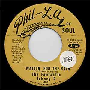 Fantastic Johnny C, The - Waitin' For The Rain / Don't Depend On Me Mp3