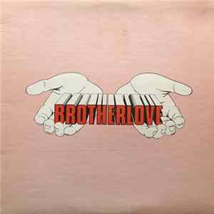 Brotherlove - Brotherlove Mp3