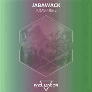 Jabawack - Tomsphere Mp3