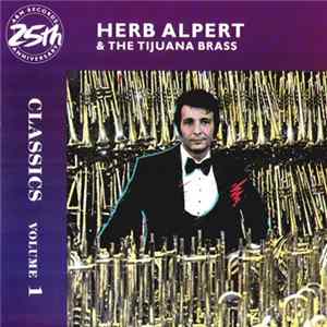 Herb Alpert & The Tijuana Brass - Classics Volume 1 Mp3