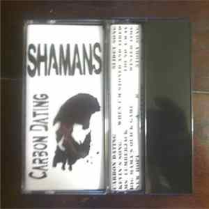 The Shamans - Carbon Dating Mp3