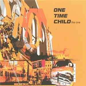 One Time Child - The One Mp3