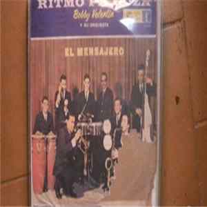 Bobby Valentin Y Su Orquesta - El Mensajero Mp3