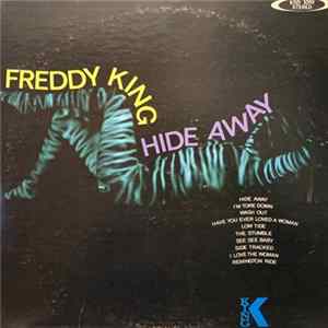 Freddie King - Hide Away Mp3