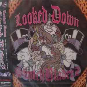 Switch Bladerz - Looked Down Mp3