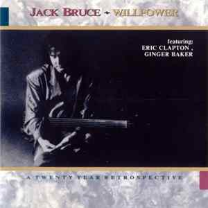 Jack Bruce - Willpower Mp3