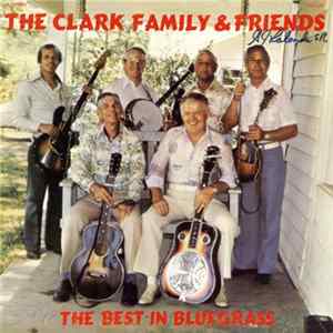 The Clark Family And Friends - The Clark Family And Friends Mp3