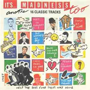Madness - It's... Madness Too: Another 16 Classic Tracks Mp3