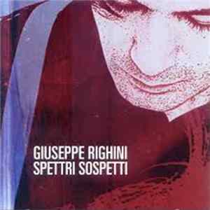 Giuseppe Righini - Spettri Sospetti Mp3