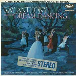 Ray Anthony - Ray Anthony Plays For Dream Dancing Mp3