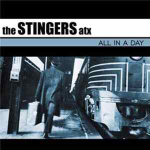 The Stingers ATX - All In A Day Mp3