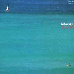 Takanaka - 夏・全・開 Mp3