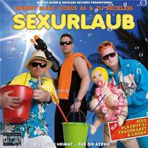 Manny Marc, Corus 86 & DJ Reckless - Sexurlaub Mp3