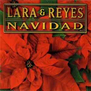 Lara & Reyes - Navidad Mp3