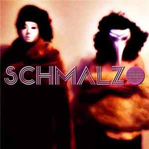 Schmalzo - Millenium Mp3