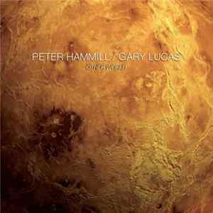 Peter Hammill / Gary Lucas - Other World Mp3