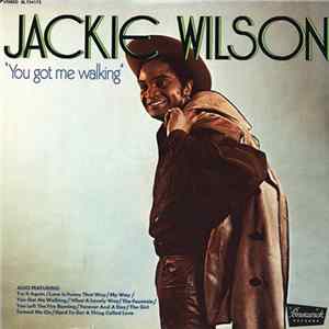 Jackie Wilson - You Got Me Walking Mp3