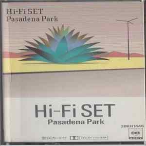 Hi-fi Set - Pasadena Park Mp3