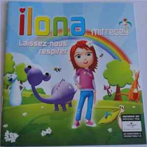 Ilona Mitrecey - Laissez-nous respirer Mp3