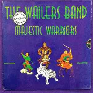 The Wailers Band - Majestic Warriors Mp3