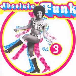 Various - Absolute Funk Vol. 3 Mp3