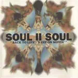 Soul II Soul - Back To Life / Keep On Movin' Mp3