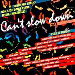 Various - Can't Slow Down, Vol. 1 Mp3