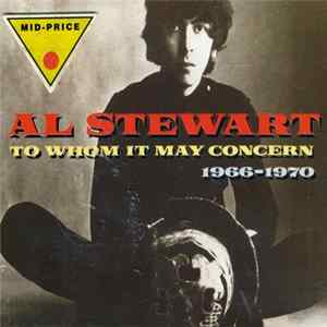 Al Stewart - To Whom It May Concern 1966 - 1970 Mp3