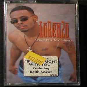 Lorenzo - Love On My Mind Mp3