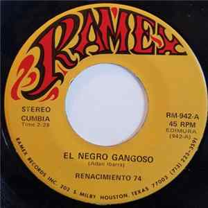 Renacimiento 74 - El Negro Gangoso Mp3