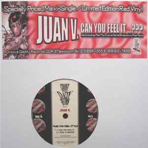 Juan V. - Can You Feel It E.P. Mp3
