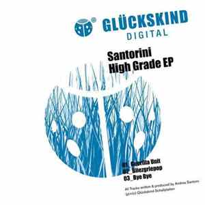 Santorini - High Grade EP Mp3