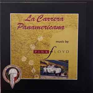 Pink Floyd - La Carrera Panamericana Mp3