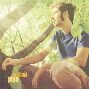 Pipo Pegoraro - Taxi Imã Mp3