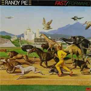 Randy Pie - Fast/Forward Mp3